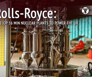 Rolls-Royce: To Develop 16 Mini-Nuclear Plants To Power The UK