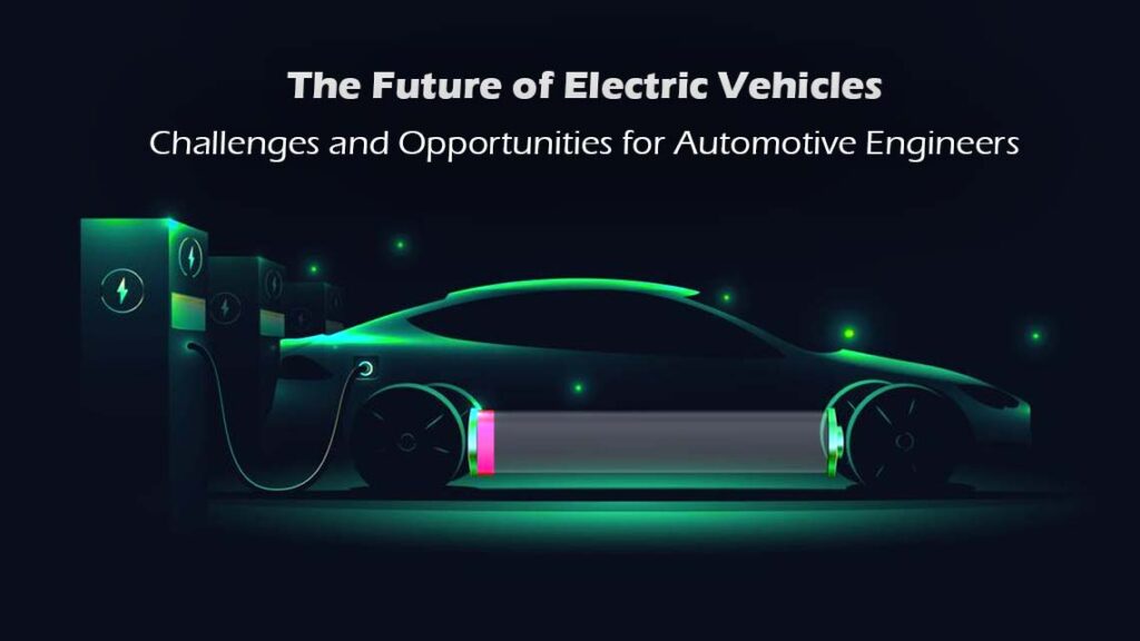 The Future of Electric Vehicles