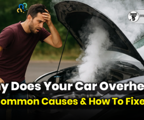 Why Does Your Car Overheat? Common Causes & How To Fixes